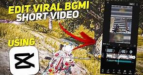 How To Edit Pubg Bgmi Short Video For YouTube In CapCut 🔥 | Make Viral Pubg Bgmi Short Video