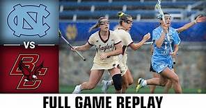 North Carolina vs. Boston College Full Game Replay | 2023 ACC Women's Lacrosse Championship Game