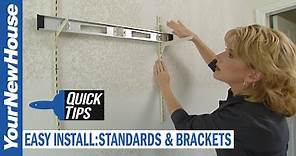 How to Install Shelf Standards and Brackets Correctly - Quick Tips