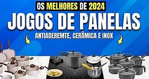 DURÁVEIS! Conheça os MELHORES JOGOS DE PANELA Custo-Benefício 2024: Inox, Cerâmica e Antiaderente!