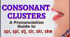Pronunciation and fluency practice with consonant clusters spr,spl,stj,str,skr,skw - British English