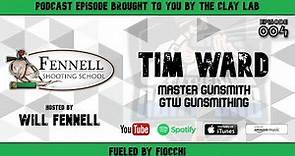 Fennell Podcast - Tim Ward - Master Gunsmith - GTW Gunsmithing - Shotgun Maintenance and More