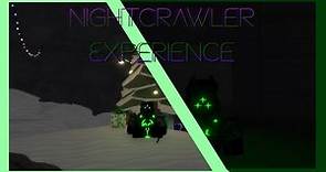 The Nightcrawler experience. - Kaiju Paradise