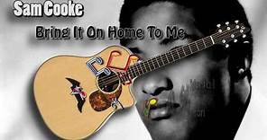 Bring It On Home To Me - Sam Cooke - Acoustic Guitar Lesson (easy)