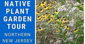 Native Plant Garden Tour Northern NJ