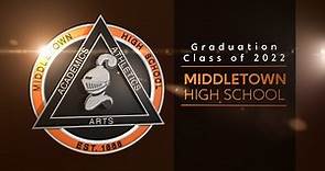 Middletown High School 2022 Graduation