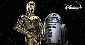 R2-D2 and C-3PO: These Are the Droids You’re Looking For | Disney+