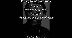 Carl Menger: Principles of Economics: Chapter 3: Section 1