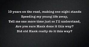 Waylon Jennings- Are You Sure Hank Done It This Way (Lyrics)