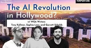 The AI Revolution in Hollywood? With WGA Writers Trey Kollmer, Sophia Lear, and Garrett Schabb