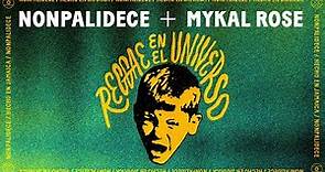 Reggae en el Universo - Nonpalidece + Mykal Rose (videoclip oficial)