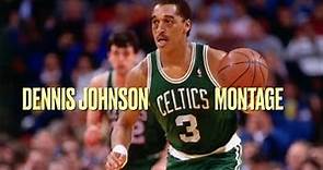 Dennis Johnson: Boston Celtics Montage