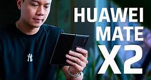 Trên tay Huawei Mate X2