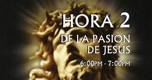 02 de 24 I Horas de la Pasión de Jesús, Luisa Piccarreta, Divina Voluntad.