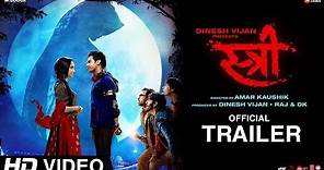 Stree Official Trailer | Rajkummar Rao, Shraddha Kapoor, Dinesh Vijan, Raj&DK, Amar Kaushik | Aug 31