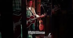 Night Moves-Ray Martin /Bob Seger Cover (Full Version)