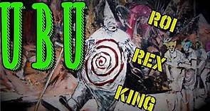 Ubu Roi, Alfred Jarry, and the Birth of Modern Puppetry (Interview with Yanna Kor) Symbolism Ubu Rex