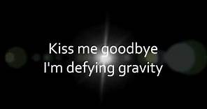 Idina Menzel - Defying Gravity (lyrics on screen)