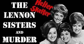 Lennon Sisters STALKER MURDER & connection to Helter Skelter