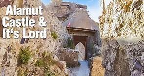 Alamut Castle & Hassan Sabbah قلعه الموت و حسن صباح