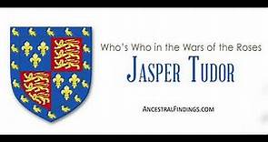 AF-354: Jasper Tudor: Who's Who in the Wars of the Roses | Ancestral Findings Podcast