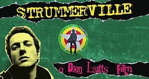 Strummerville a film by Don Letts