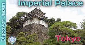 Discover Japan - Imperial Palace, Tokyo (皇居)