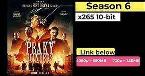 Peaky Blinders | Season 6 Download x265 10-bit