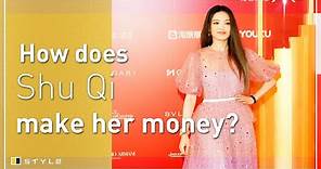 How Shu Qi makes her money