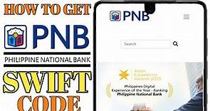 How To Find Philippine National Bank SWIFT CODE (BIC) In Philippines | PNB Swift Code