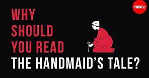 Why should you read "The Handmaid's Tale"? - Naomi R. Mercer
