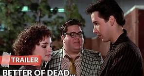 Better Off Dead... (1985) Trailer | John Cusack | Kim Darby