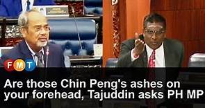 Are those Chin Peng's ashes on your forehead, Tajuddin asks PH MP