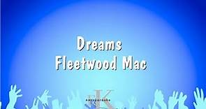 Dreams - Fleetwood Mac (Karaoke Version)