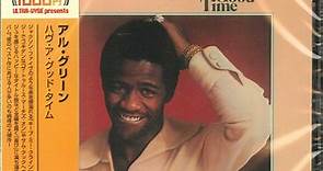 Al Green - Have A Good Time