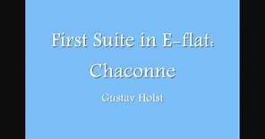 First Suite in E-flat: Chaconne