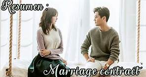 Resumen del Drama - Marriage Contract