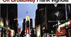 Frank Vignola - Off Broadway