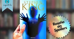 Pesadillas y Alucinaciones I - Stephen King - 1993 | Reseña Sin Spoilers