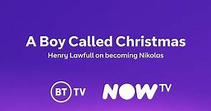 A Boy Called Christmas: Exclusive interview with Henry Lawfull