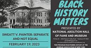 Sweatt v. Painter: Separate and Not Equal (1950)