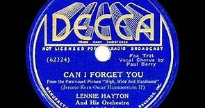 1937 Lennie Hayton - Can I Forget You (Paul Barry, vocal)