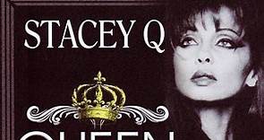 Stacey Q - Queen Of The 80's