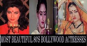 TOP 10 MOST BEAUTIFUL BOLLYWOOD ACTRESSES 1980's-90's