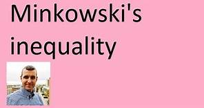 Minkowski's inequality