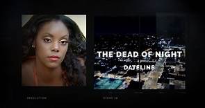 Dateline Episode Trailer: The Dead of Night | Dateline NBC