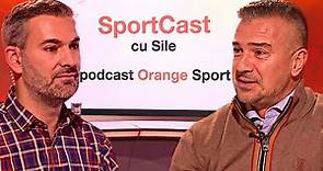 Daniel Pancu invitat la SportCast cu Sile. Podcast Orange Sport #7 - Silviu Tudor Samuilă
