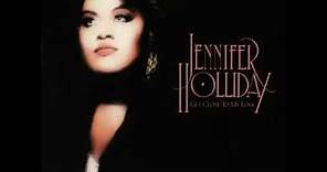 Jennifer Holliday - Get Close To My Love