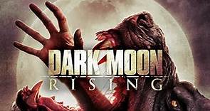 Dark Moon Rising (2015) | Trailer | Anastasia Antonia | Eric Roberts | Khu