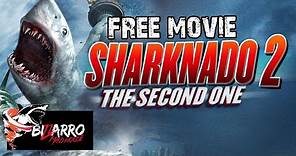 Sharknado 2: The Second One | ACTION | HD | Full English Movie